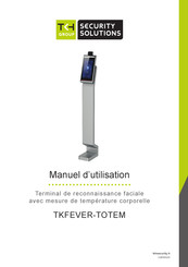 TKH Security Solutions TKFEVER-TOTEM Manuel D'utilisation
