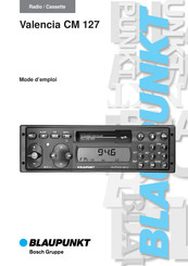 Blaupunkt Valencia CM 127 Mode D'emploi