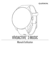 Garmin VÍVOACTIVE 3 MUSIC Manuel D'utilisation
