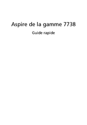 Acer Aspire 7738G Guide Rapide