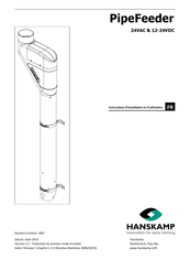 Hanskamp PipeFeeder Instructions D'installation Et D'utilisation