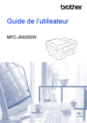 Brother MFC-J6920DW Guide De L'utilisateur