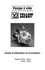 yellow jacket 93598 Guide D'utilisation Et D'entretien