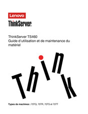 Lenovo 70TS Guide D'utilisation Et De Maintenance Du Matériel