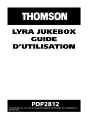 THOMSON LYRA PDP2812 Guide D'utilisation