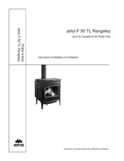 Jøtul F 50 TL Rangeley Instructions D'installation Et D'utilisation