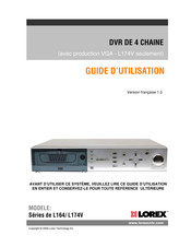 LOREX Technology L164/ L174V Série Guide D'utilisation