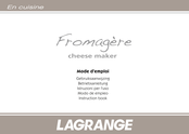Lagrange Fromagere Mode D'emploi