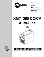 Miller XMT 350 CC/CV Auto-Line Manuel De L'utilisateur