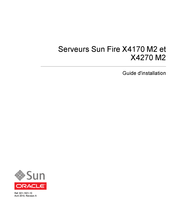Sun Oracle Sun Fire X4270 M2 Guide D'installation