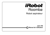 iRobot Roomba 700 Série Manuel De L'utilisateur