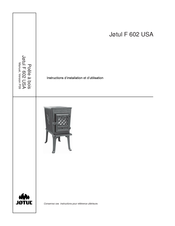 Jotul F 602 Instructions D'installation Et D'utilisation