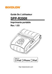 BIXOLON SPP-R200II Guide De L'utilisateur