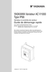 YASKAWA AC Drive V1000 CIMR-VC 4A0018 H 00 Série Guide De Démarrage Rapide