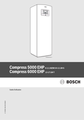 Bosch Compress 5000 EHP 6 LW/M-S Guide D'utilisation