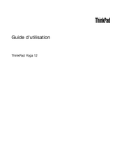 Lenovo ThinkPad Yoga 12 Guide D'utilisation