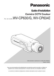 Panasonic WV-CP634E Guide D'installation