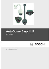 Bosch AutoDome Easy II IP Guide D'installation