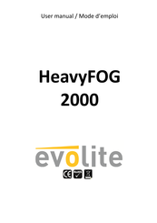 Evolite HeavyFOG 2000 Mode D'emploi