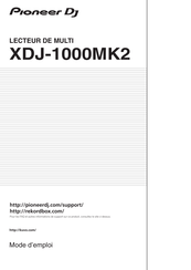 PIONEER DJ XDJ-1000MK2 Mode D'emploi