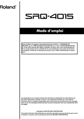 Roland SRQ-40Q5 Mode D'emploi