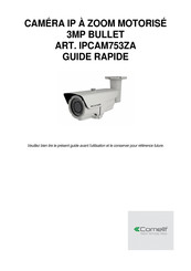 Comelit IPCAM753ZA Guide Rapide