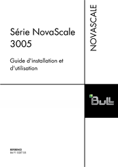 Bull NovaScale 3005 Série Guide D'installation Et D'utilisation