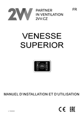 2VV VENESSE SUPERIOR Manuel D'installation Et D'utilisation