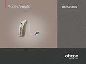 oticon CROS Mode D'emploi