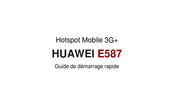 Huawei E587 Guide De Démarrage Rapide