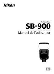 Nikon SB-900 Manuel De L'utilisateur