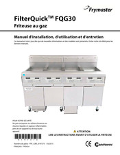 Frymaster FilterQuick FQG30 Manuel D'installation, D'utilisation Et D'entretien