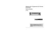 Lorex SG-7924 Guide D'utilisation