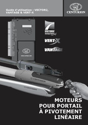 Centurion VERT-X Guide D'utilisation