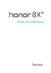 honor 8X Guide De L'utilisateur
