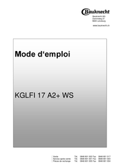 Bauknecht KGLFI 17 A2+ WS Mode D'emploi