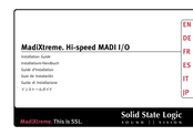 Solid State Logic MadiXtreme Hi-speed MADI I/O Guide D'installation