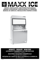 Maxx Ice MIM600 Manuel D'utilisation, D'installation Et D'entretien