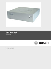 Bosch VIP-XDHD Guide D'installation