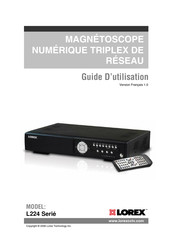 Lorex L224 Serié Guide D'utilisation