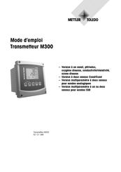 Mettler Toledo M300 FLOW Mode D'emploi