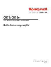 Honeywell CN75 Guide De Démarrage Rapide
