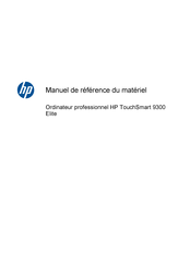 HP TouchSmart 9300 Elite Manuel De Référence