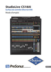 PRESONUS StudioLive CS18AI Mode D'emploi