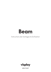 visplay Beam Instructions De Montage Et D'utilisation