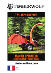 Timberwolf TW 125PH Manuel Opérateur