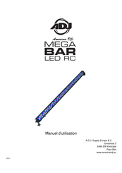 American DJ Mega Bar LED RC Manuel D'utilisation