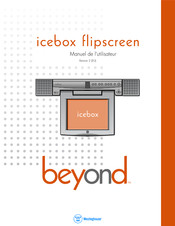 Westinghouse Beyond icebox flipscreen Guide De L'utilisateur