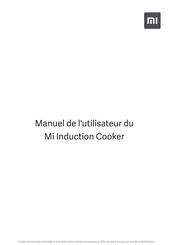 Xiaomi Mi Induction Cooker Manuel De L'utilisateur