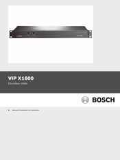 Bosch VIP X1600 Manuel D'installation/Utilisation